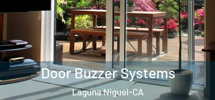  Door Buzzer Systems Laguna Niguel-CA