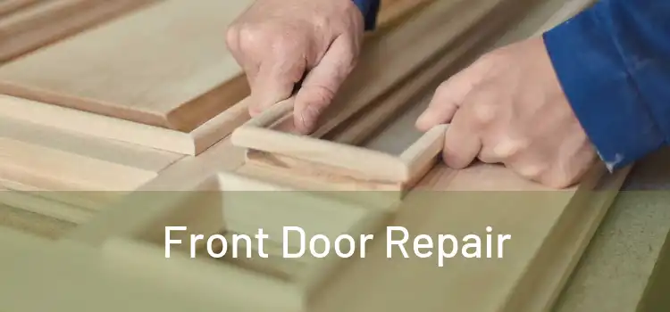  Front Door Repair 