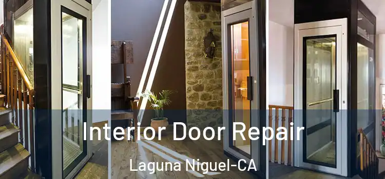  Interior Door Repair Laguna Niguel-CA